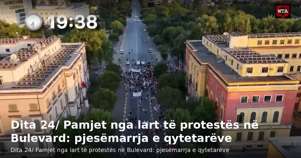 Dita 24/ Pamjet nga lart të protestës në Bulevard: pjesëmarrja e qytetarëve