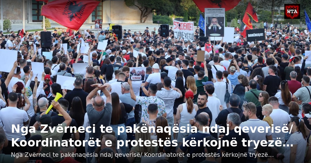 Nga Zvërneci te pakënaqësia ndaj qeverisë/ Koordinatorët e protestës kërkojnë tryezë…