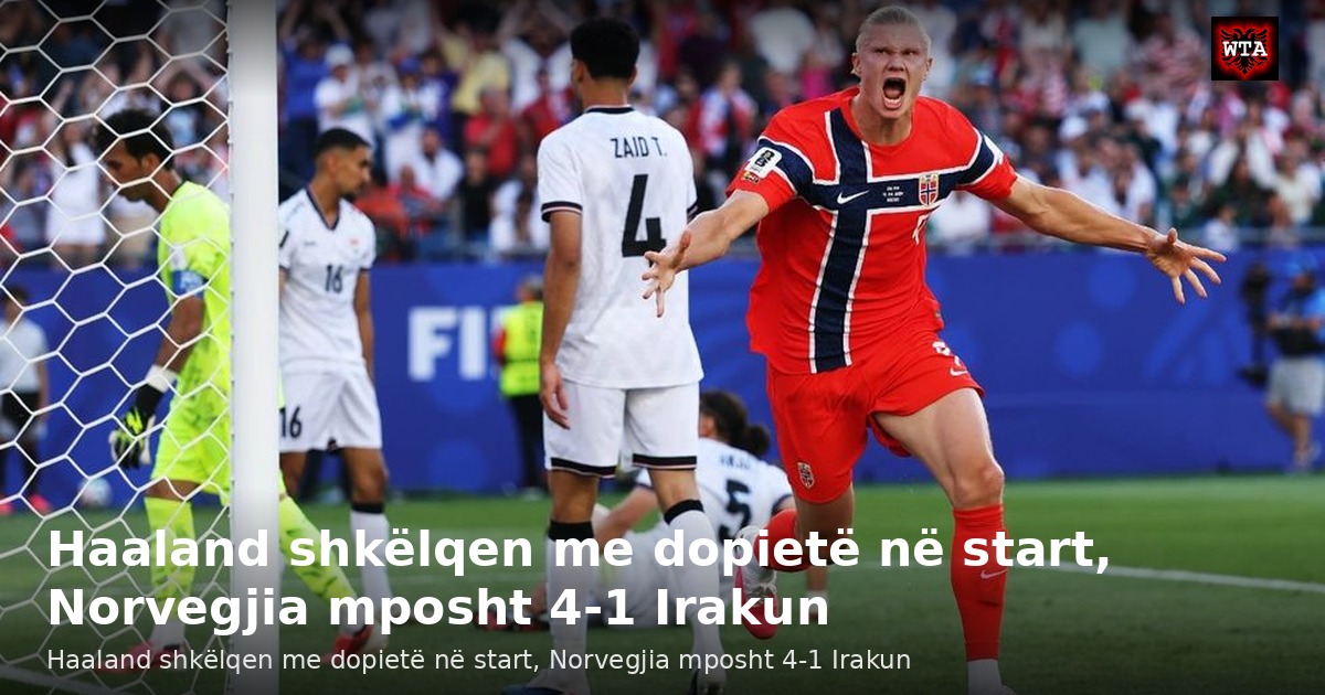 Haaland shkëlqen me dopietë në start, Norvegjia mposht 4-1 Irakun