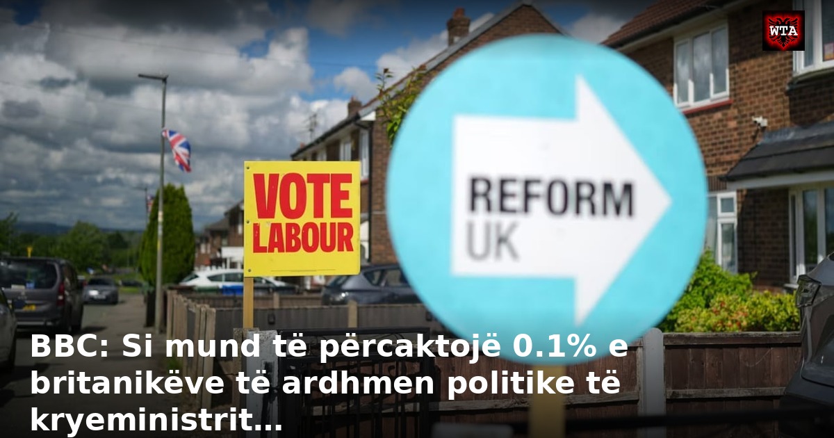BBC: Si mund të përcaktojë 0.1% e britanikëve të ardhmen politike të kryeministrit…