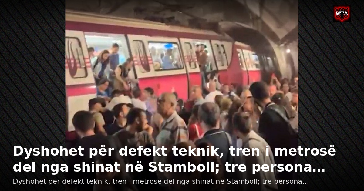 Dyshohet për defekt teknik, tren i metrosë del nga shinat në Stamboll; tre persona…