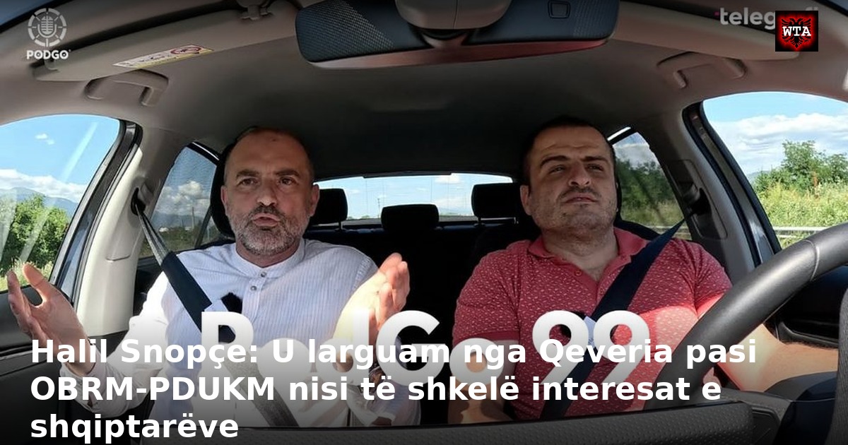 Halil Snopçe: U larguam nga Qeveria pasi OBRM-PDUKM nisi të shkelë interesat e shqiptarëve