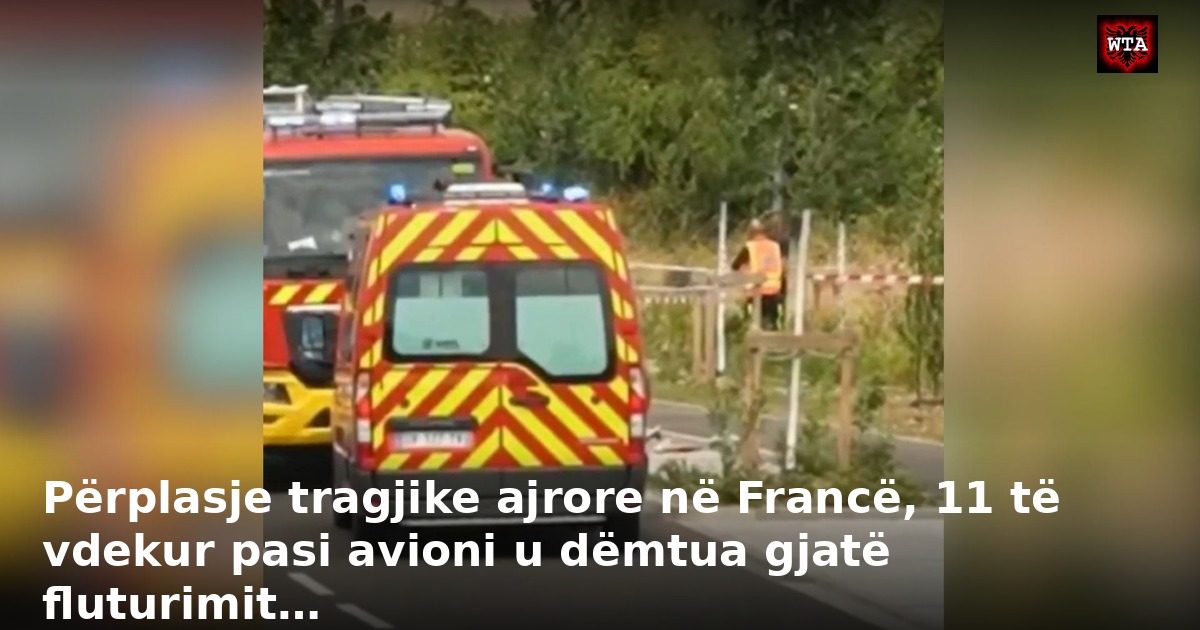 Përplasje tragjike ajrore në Francë, 11 të vdekur pasi avioni u dëmtua gjatë fluturimit…