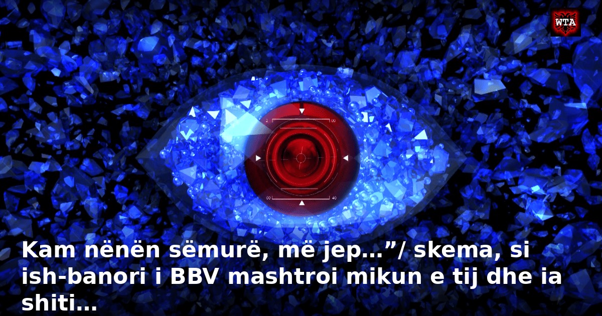 Kam nënën sëmurë, më jep…”/ skema, si ish-banori i BBV mashtroi mikun e tij dhe ia shiti…