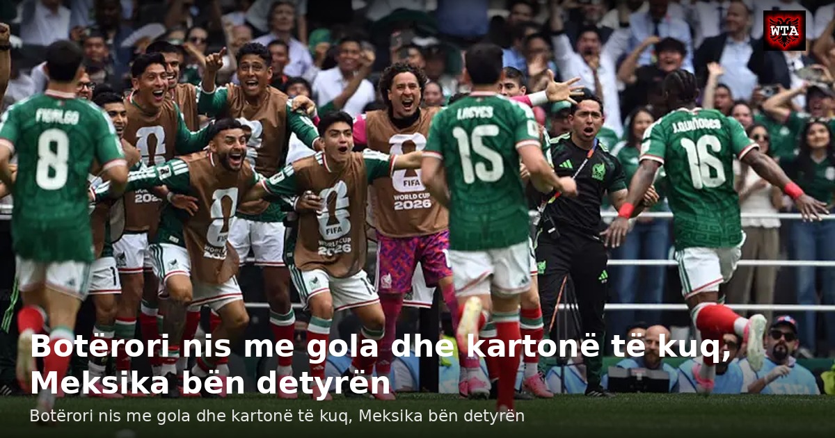 Botërori nis me gola dhe kartonë të kuq, Meksika bën detyrën
