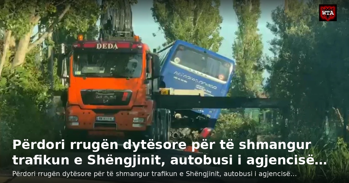 Përdori rrugën dytësore për të shmangur trafikun e Shëngjinit, autobusi i agjencisë…