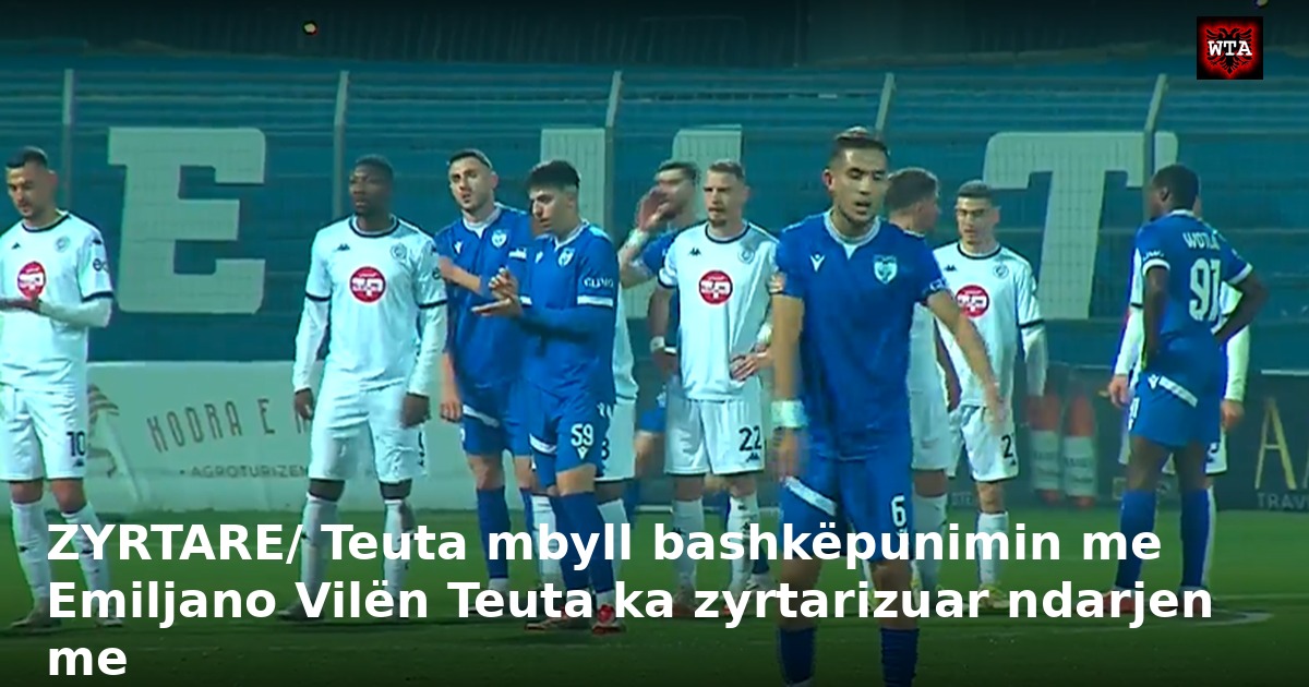 ZYRTARE/ Teuta mbyll bashkëpunimin me Emiljano Vilën Teuta ka zyrtarizuar ndarjen me