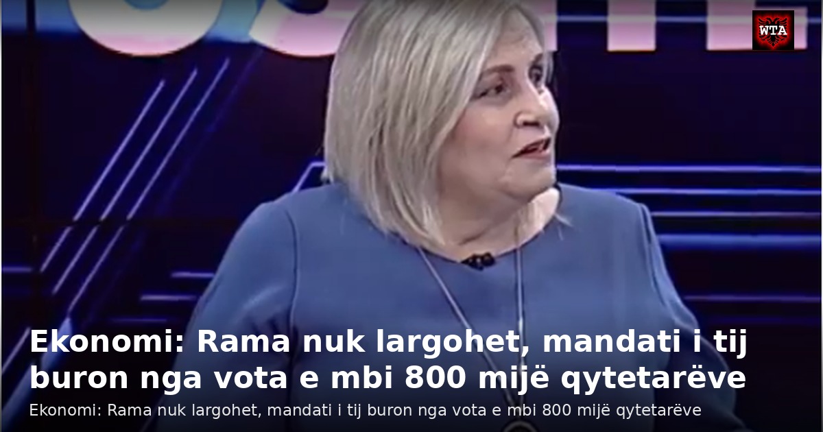 Ekonomi: Rama nuk largohet, mandati i tij buron nga vota e mbi 800 mijë qytetarëve
