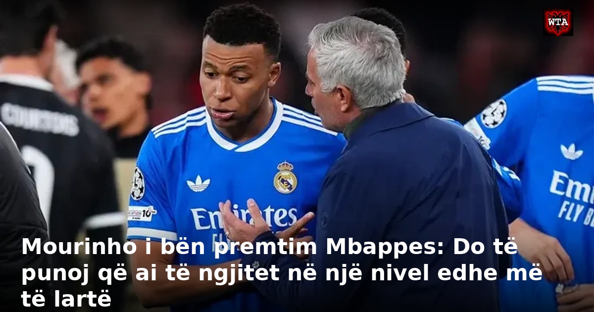 Mourinho i bën premtim Mbappes: Do të punoj që ai të ngjitet në një nivel edhe më të lartë