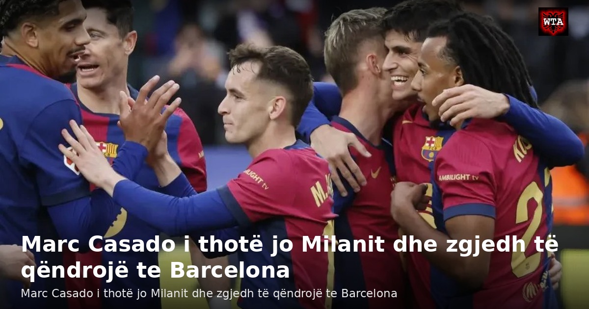Marc Casado i thotë jo Milanit dhe zgjedh të qëndrojë te Barcelona