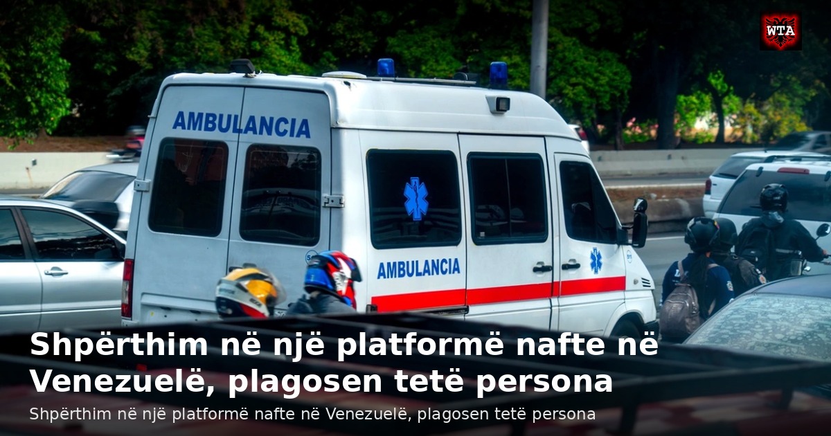 Shpërthim në një platformë nafte në Venezuelë, plagosen tetë persona