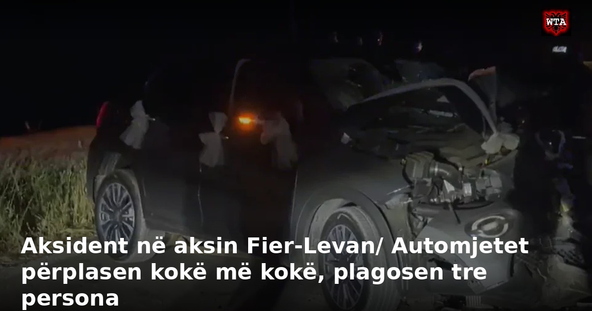 Aksident në aksin Fier-Levan/ Automjetet përplasen kokë më kokë, plagosen tre persona
