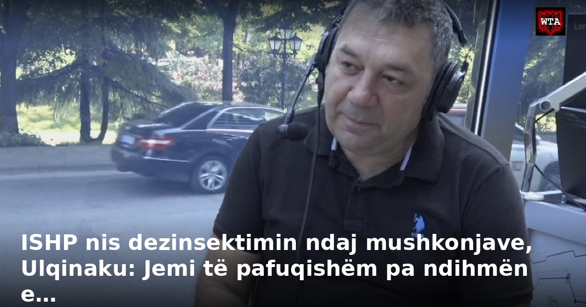 ISHP nis dezinsektimin ndaj mushkonjave, Ulqinaku: Jemi të pafuqishëm pa ndihmën e…