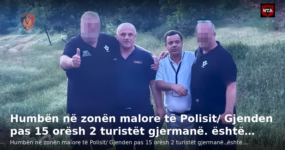 Humbën në zonën malore të Polisit/ Gjenden pas 15 orësh 2 turistët gjermanë. është…
