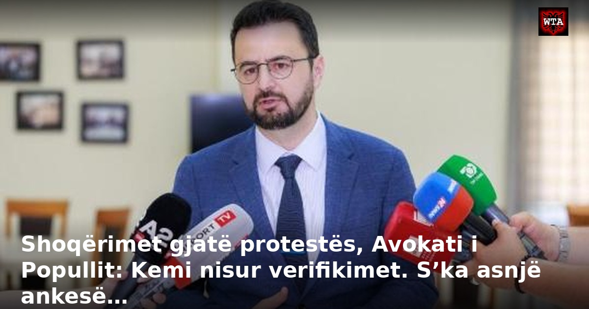 Shoqërimet gjatë protestës, Avokati i Popullit: Kemi nisur verifikimet. S’ka asnjë ankesë…