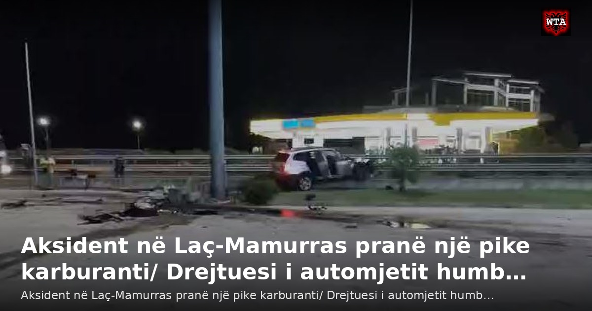 Aksident në Laç-Mamurras pranë një pike karburanti/ Drejtuesi i automjetit humb…