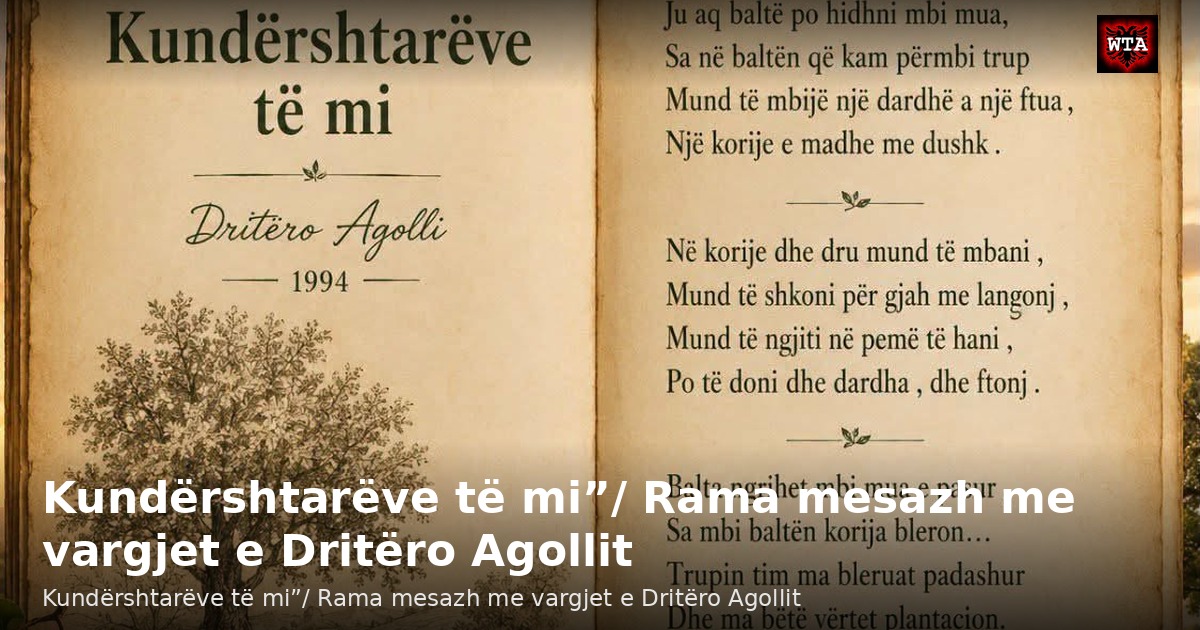 Kundërshtarëve të mi”/ Rama mesazh me vargjet e Dritëro Agollit