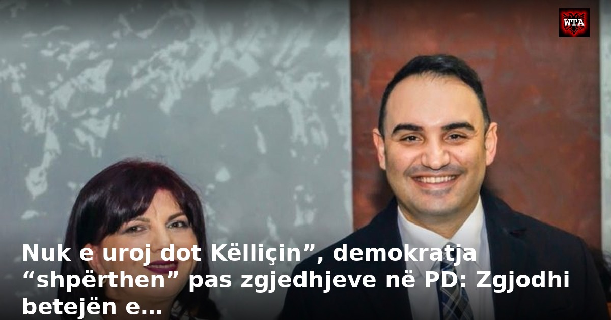 Nuk e uroj dot Këlliçin”, demokratja “shpërthen” pas zgjedhjeve në PD: Zgjodhi betejën e…