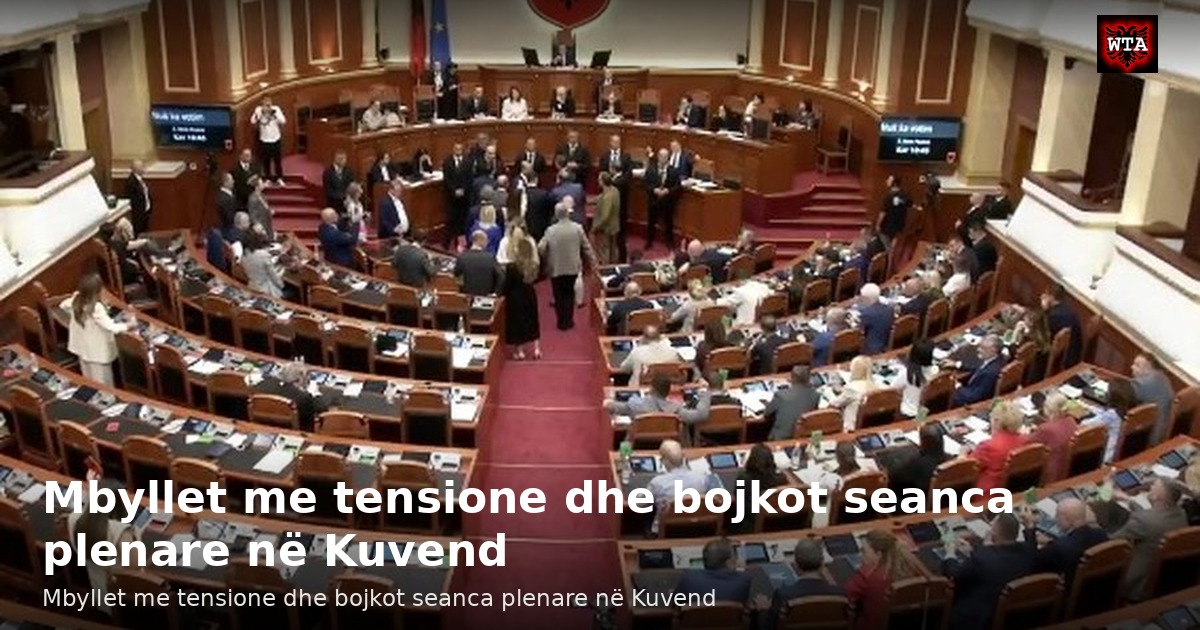 Mbyllet me tensione dhe bojkot seanca plenare në Kuvend