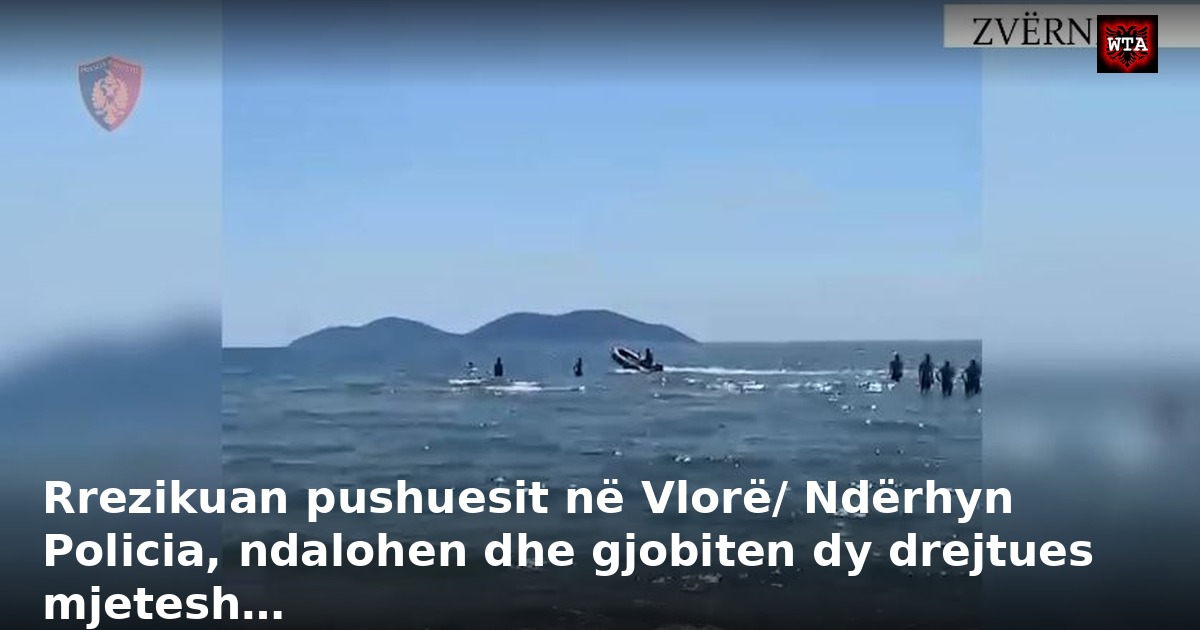 Rrezikuan pushuesit në Vlorë/ Ndërhyn Policia, ndalohen dhe gjobiten dy drejtues mjetesh…