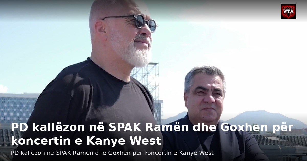 PD kallëzon në SPAK Ramën dhe Goxhen për koncertin e Kanye West