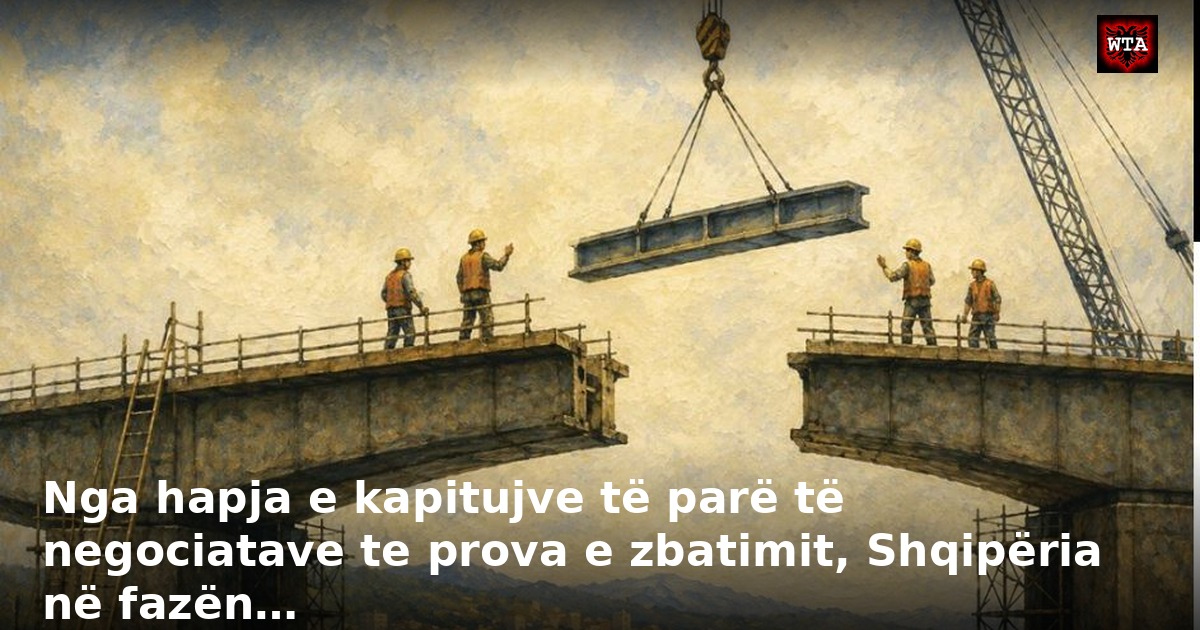Nga hapja e kapitujve të parë të negociatave te prova e zbatimit, Shqipëria në fazën…