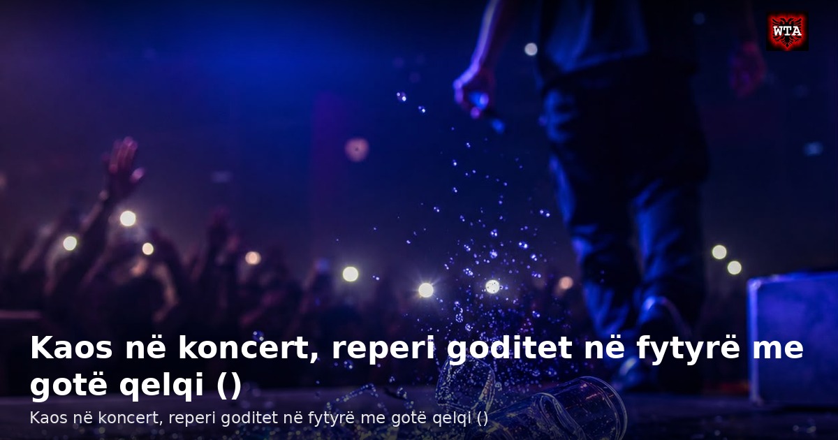 Kaos në koncert, reperi goditet në fytyrë me gotë qelqi ()