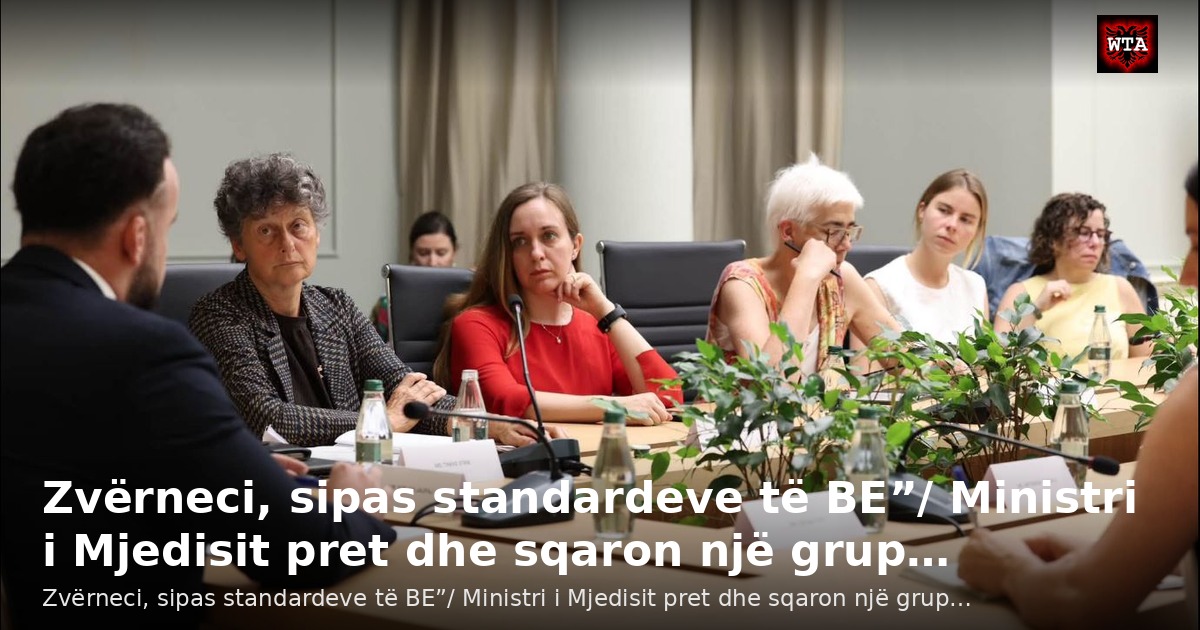 Zvërneci, sipas standardeve të BE”/ Ministri i Mjedisit pret dhe sqaron një grup…