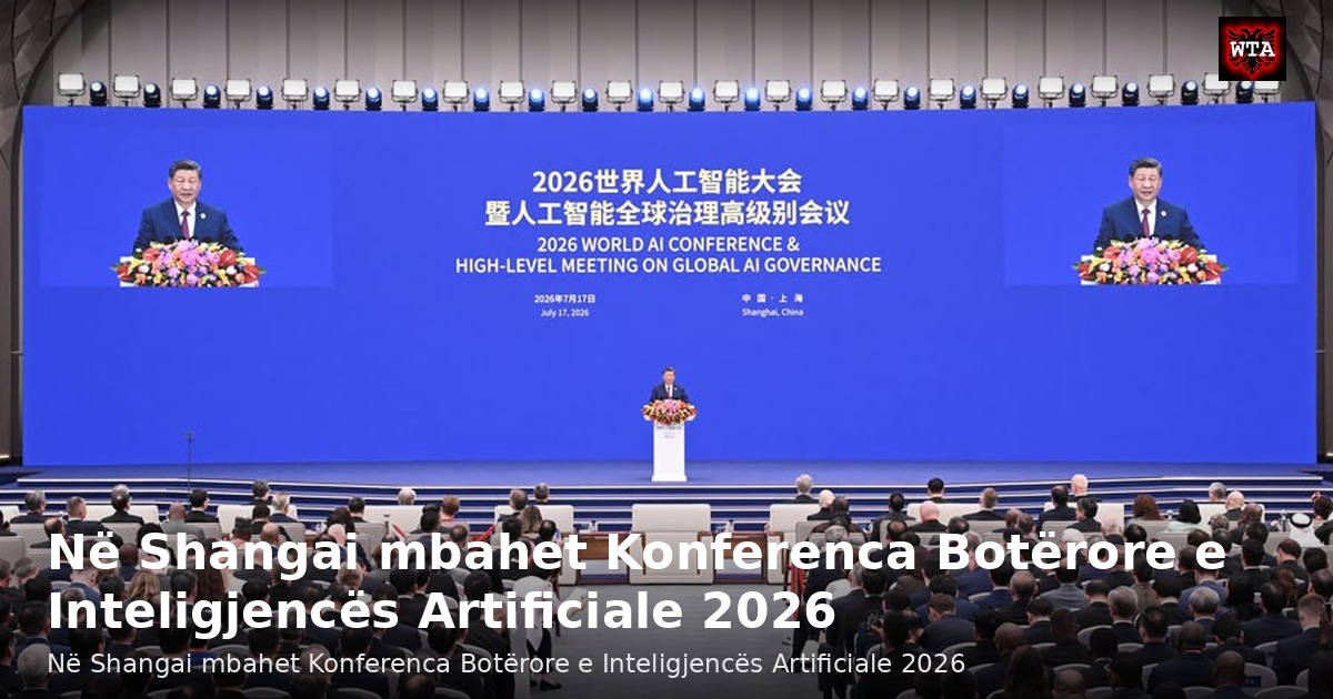Në Shangai mbahet Konferenca Botërore e Inteligjencës Artificiale 2026