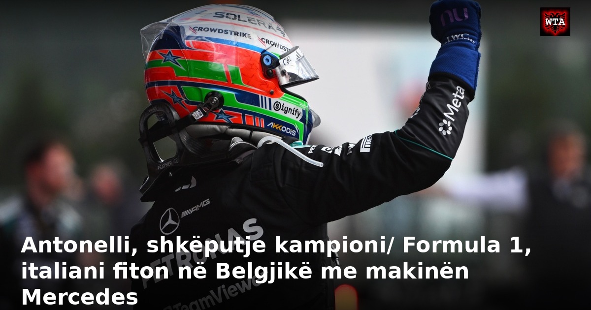Antonelli, shkëputje kampioni/ Formula 1, italiani fiton në Belgjikë me makinën Mercedes