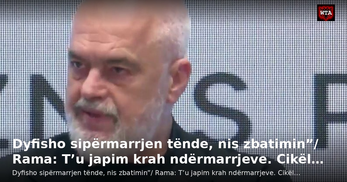 Dyfisho sipërmarrjen tënde, nis zbatimin”/ Rama: T’u japim krah ndërmarrjeve. Cikël…