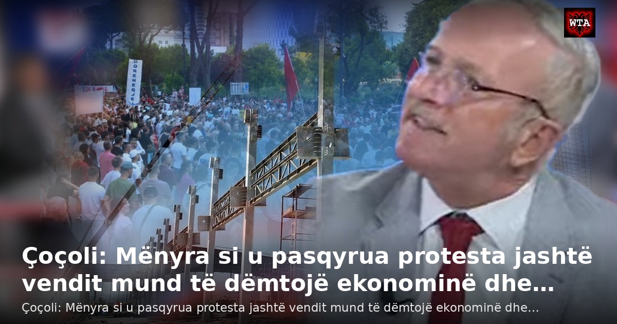 Çoçoli: Mënyra si u pasqyrua protesta jashtë vendit mund të dëmtojë ekonominë dhe…