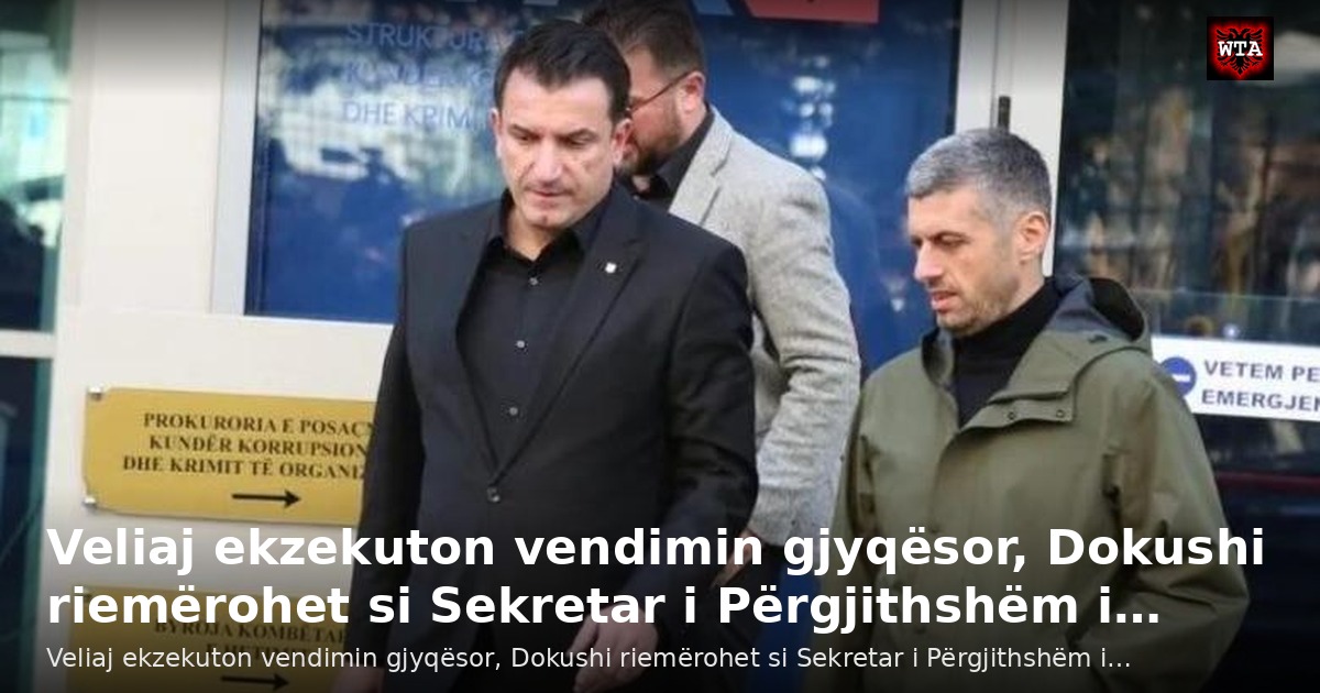 Veliaj ekzekuton vendimin gjyqësor, Dokushi riemërohet si Sekretar i Përgjithshëm i…