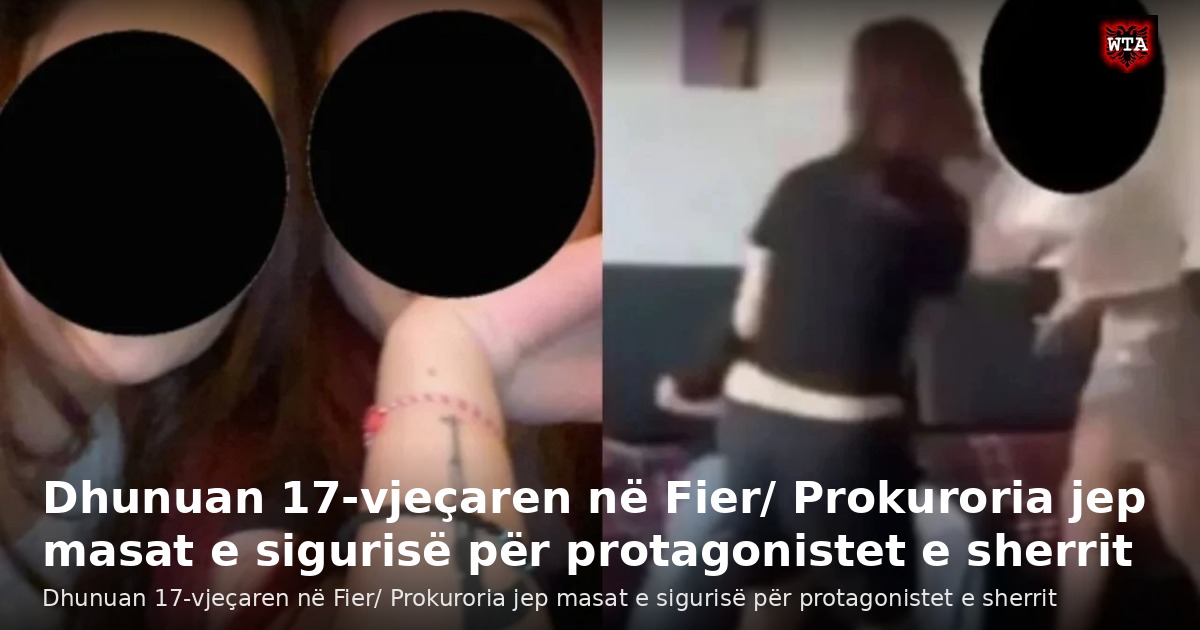 Dhunuan 17-vjeçaren në Fier/ Prokuroria jep masat e sigurisë për protagonistet e sherrit