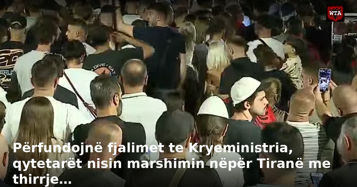 Përfundojnë fjalimet te Kryeministria, qytetarët nisin marshimin nëpër Tiranë me thirrje…