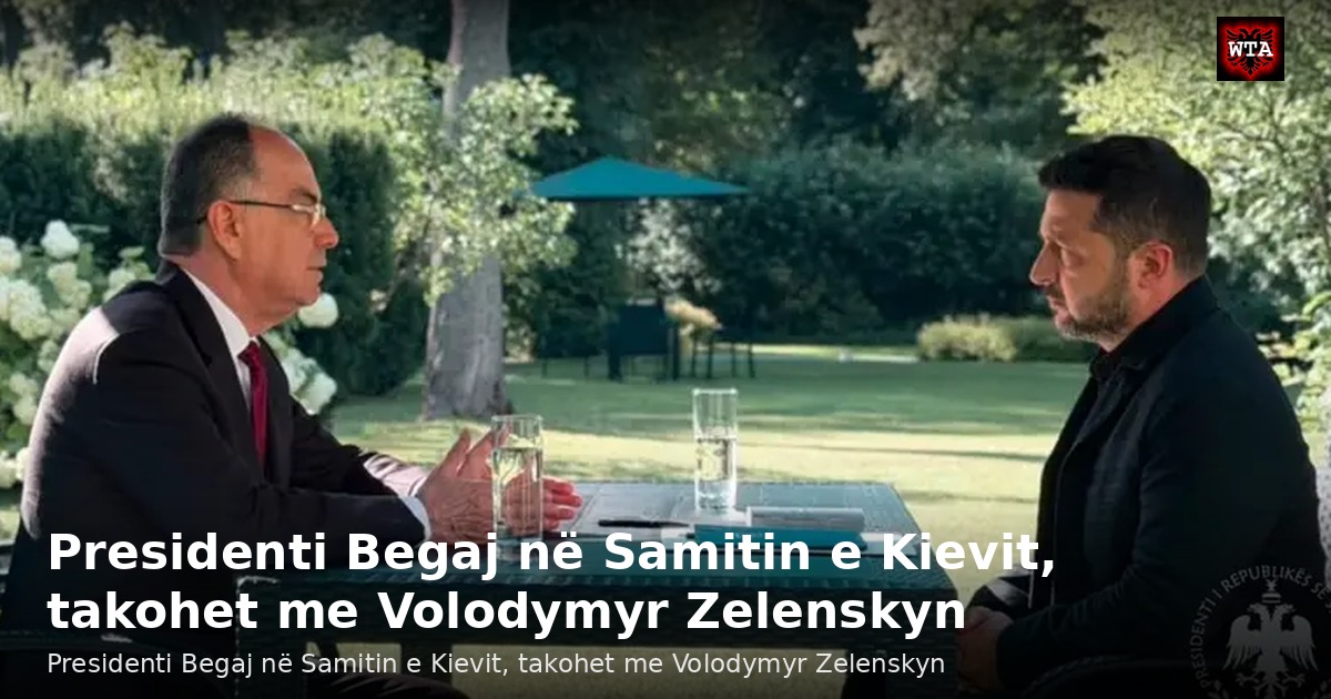 Presidenti Begaj në Samitin e Kievit, takohet me Volodymyr Zelenskyn