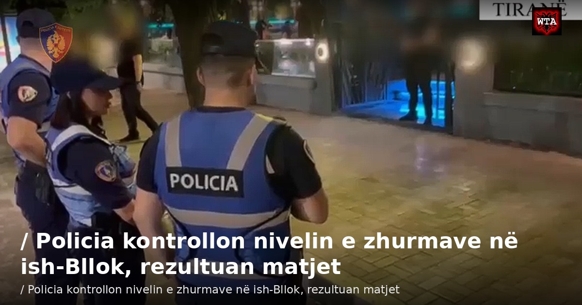 / Policia kontrollon nivelin e zhurmave në ish-Bllok, rezultuan matjet