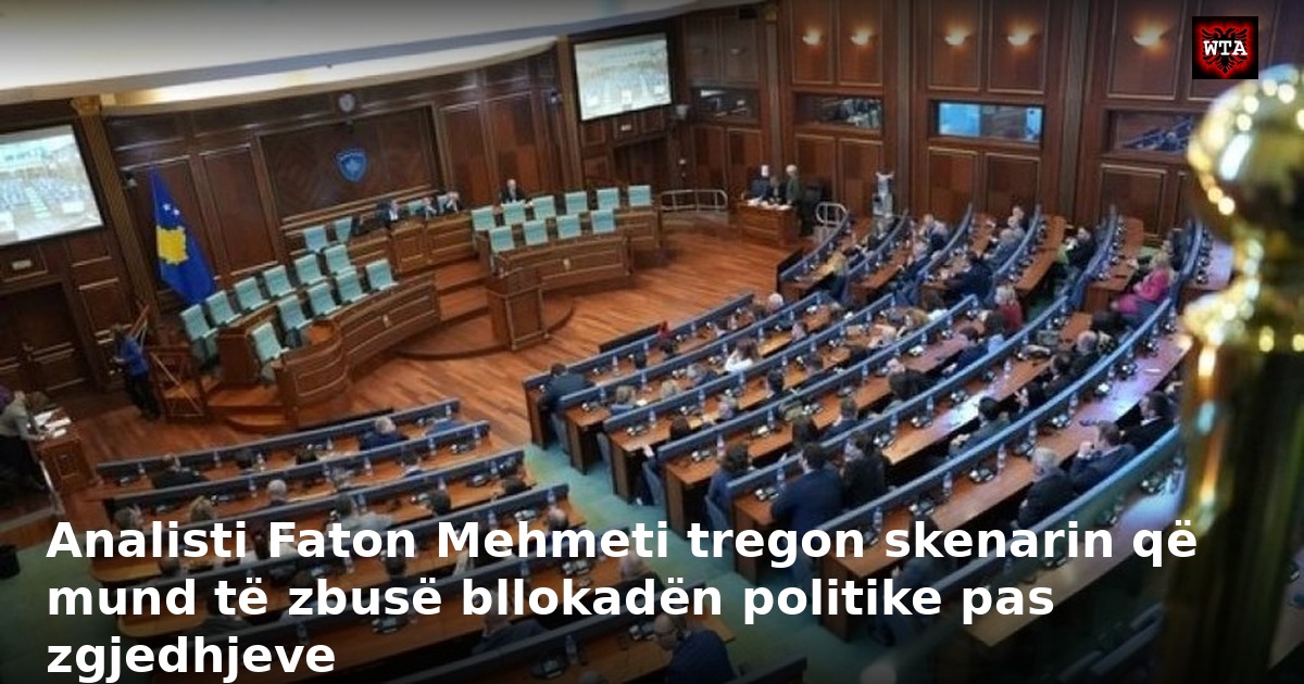 Analisti Faton Mehmeti tregon skenarin që mund të zbusë bllokadën politike pas zgjedhjeve