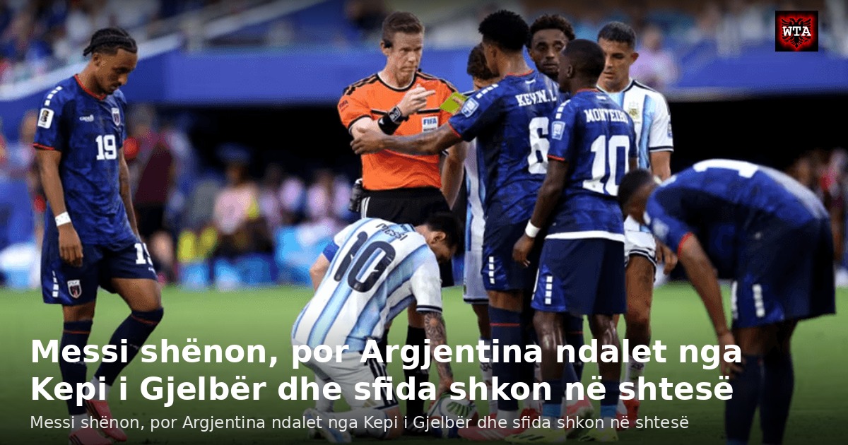 Messi shënon, por Argjentina ndalet nga Kepi i Gjelbër dhe sfida shkon në shtesë