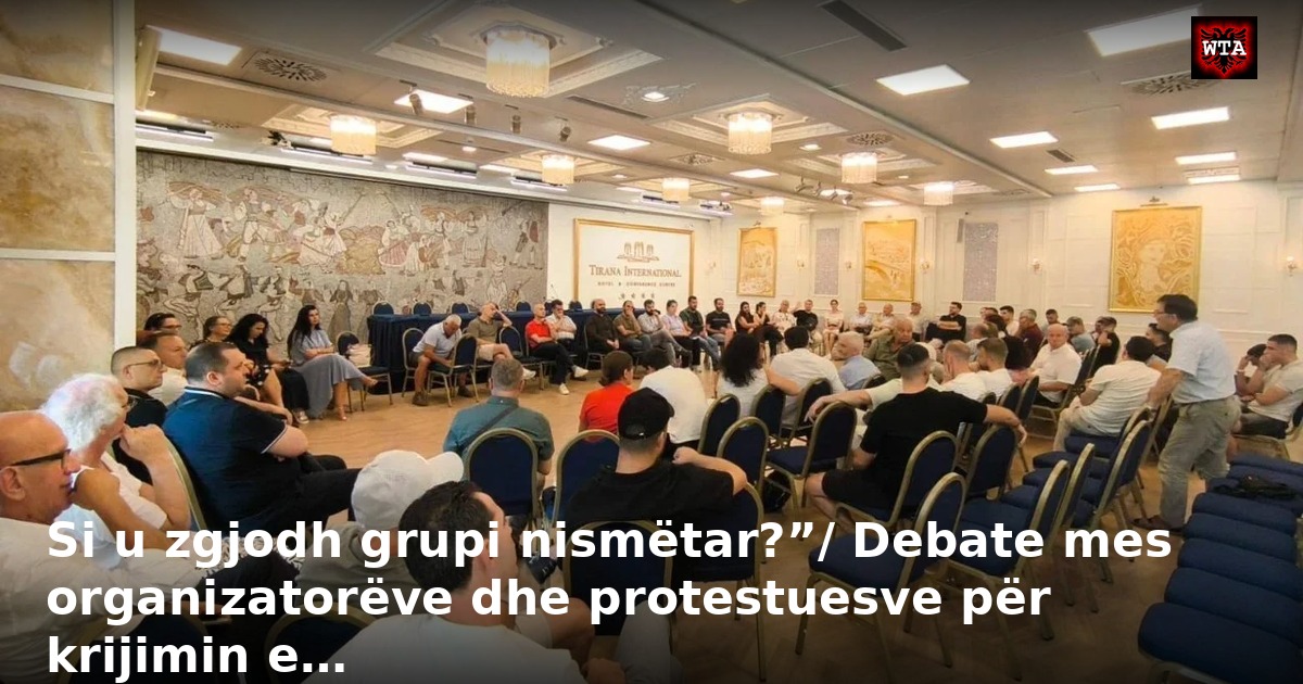 Si u zgjodh grupi nismëtar?”/ Debate mes organizatorëve dhe protestuesve për krijimin e…