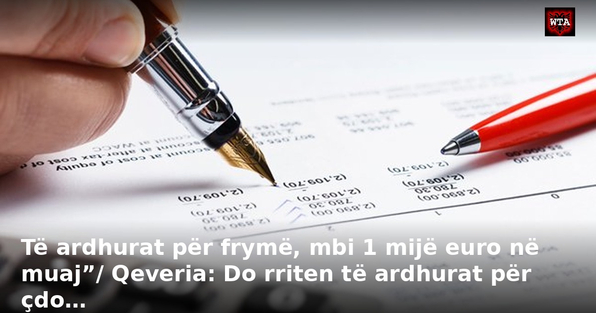 Të ardhurat për frymë, mbi 1 mijë euro në muaj”/ Qeveria: Do rriten të ardhurat për çdo…