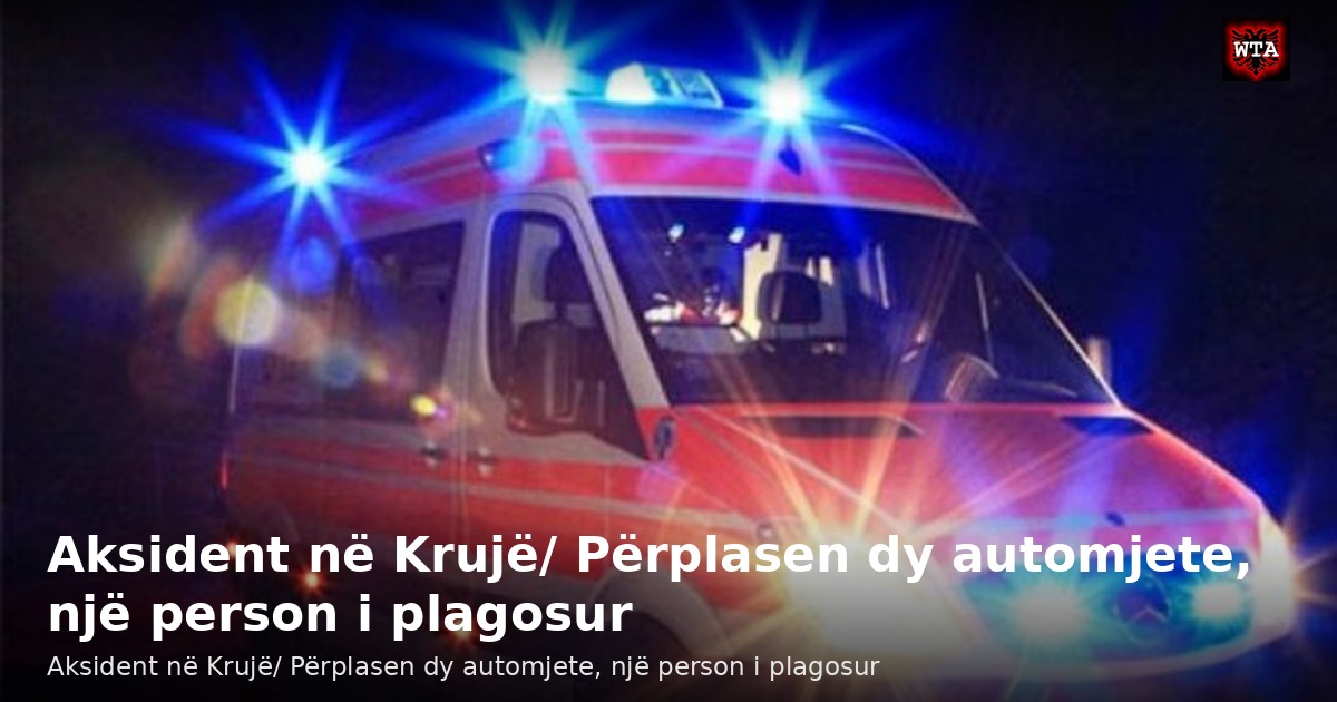 Aksident në Krujë/ Përplasen dy automjete, një person i plagosur