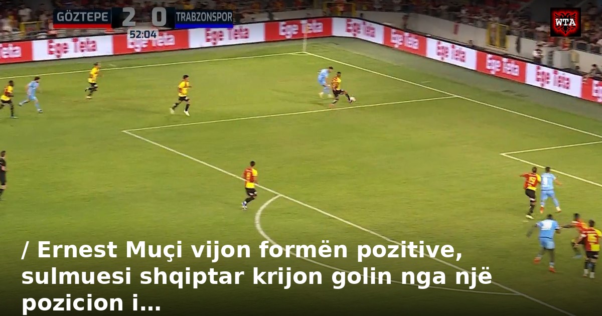 / Ernest Muçi vijon formën pozitive, sulmuesi shqiptar krijon golin nga një pozicion i…