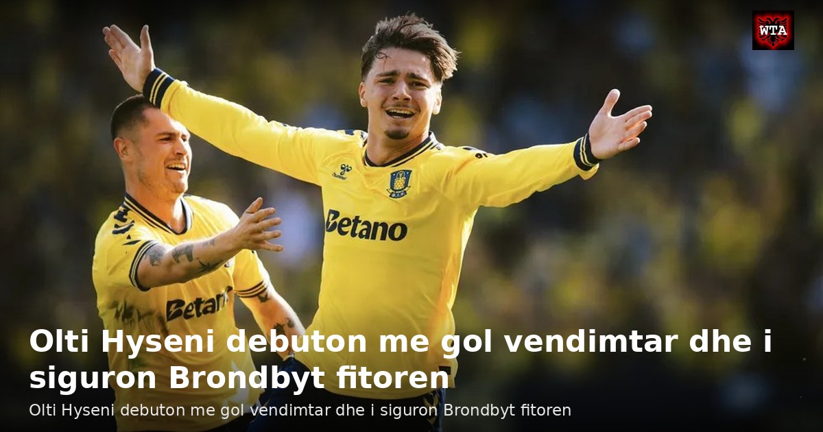 Olti Hyseni debuton me gol vendimtar dhe i siguron Brondbyt fitoren